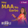 Hey Maa No Garbo 3 Taali