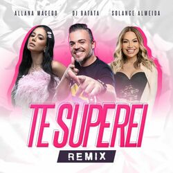 Cover of Te Superei (Remix)