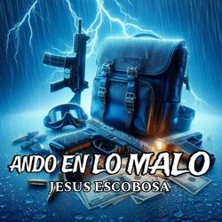 Cover of Ando En Lo Malo