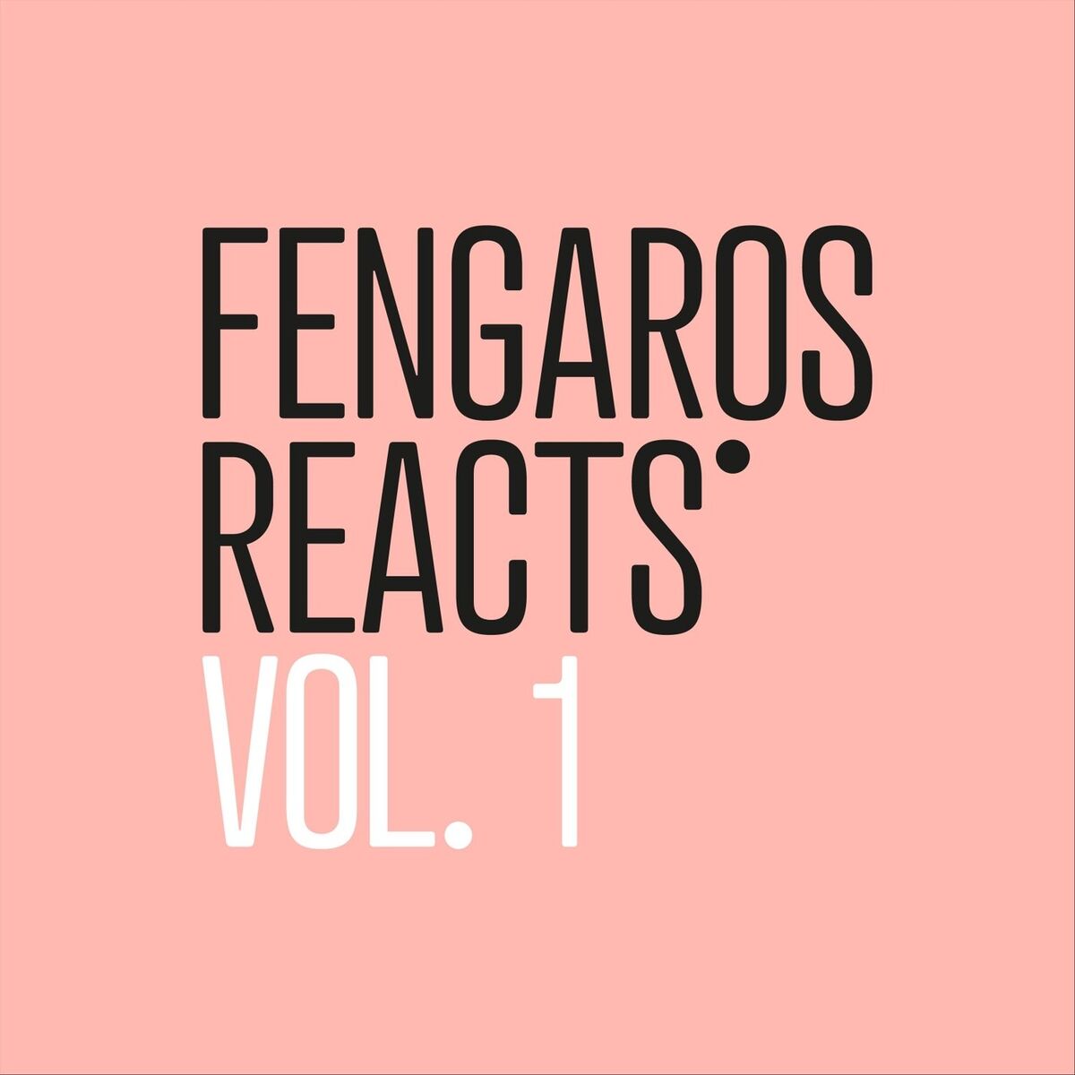 Album cover of Fengaros Reacts, Vol. 1