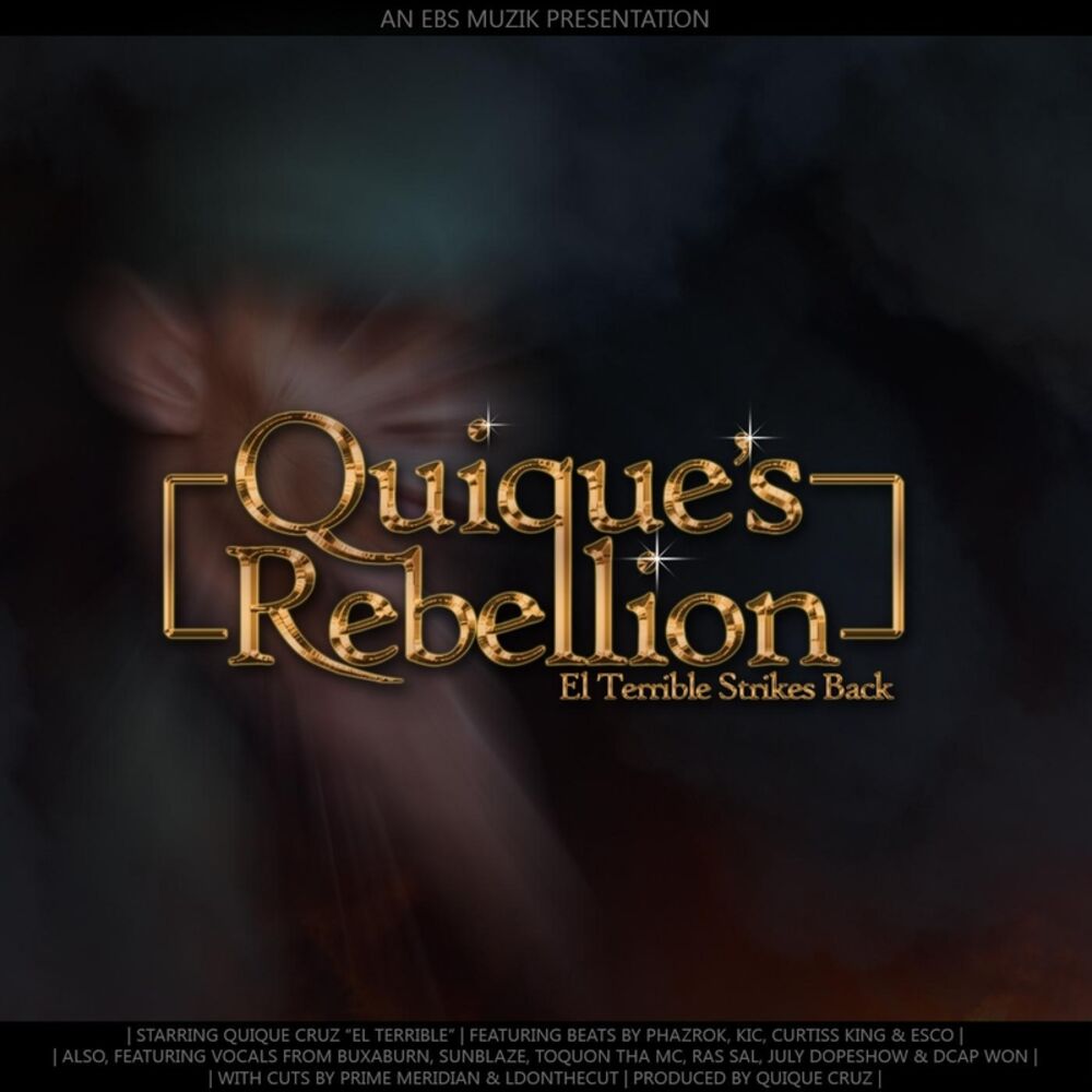 Picture of Quique's Rebellion (El Terrible Strikes Back)