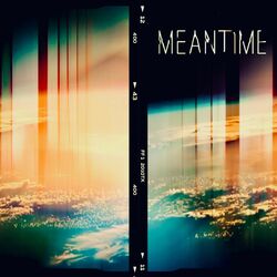 Cover of Meantime