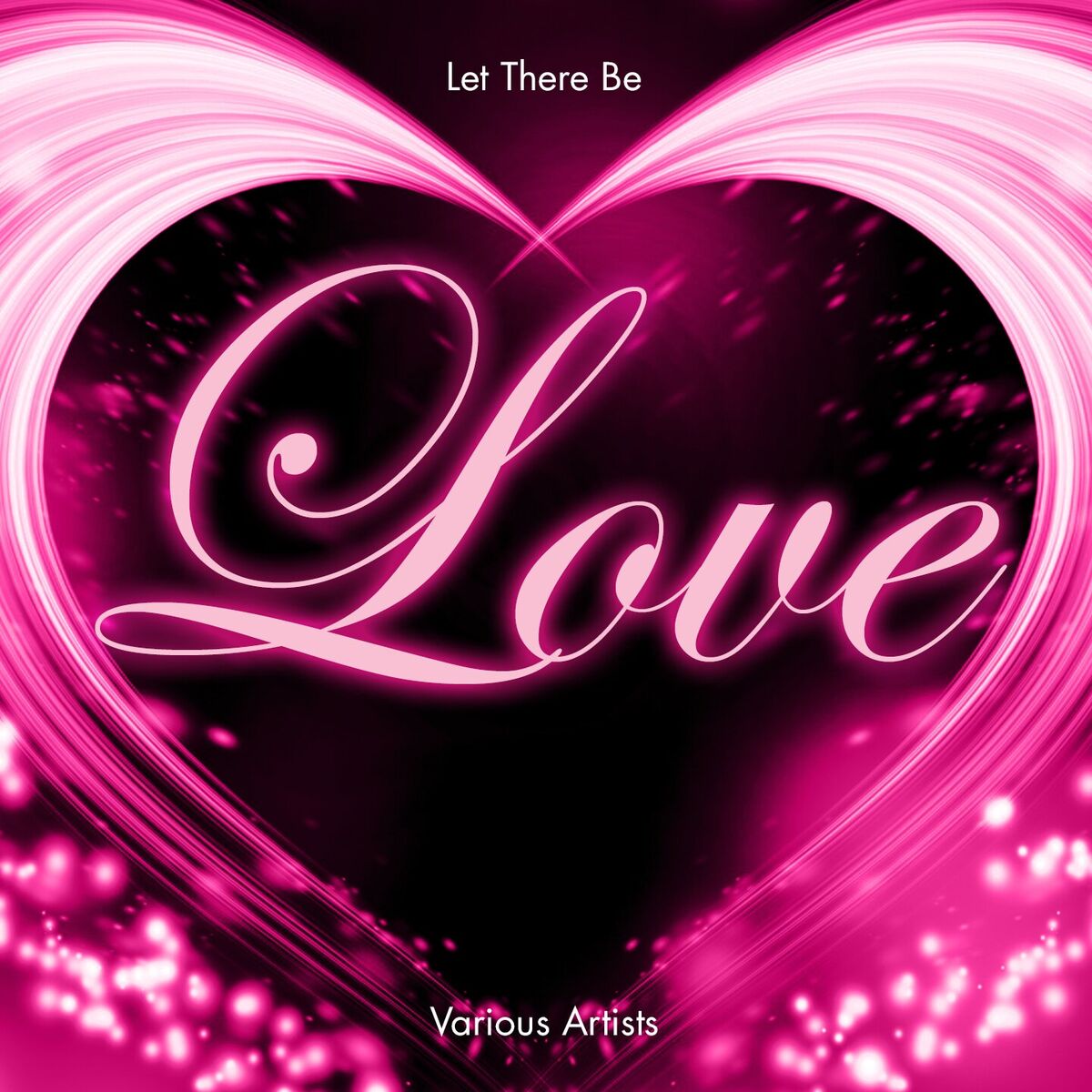 Album cover of Let There Be Love
