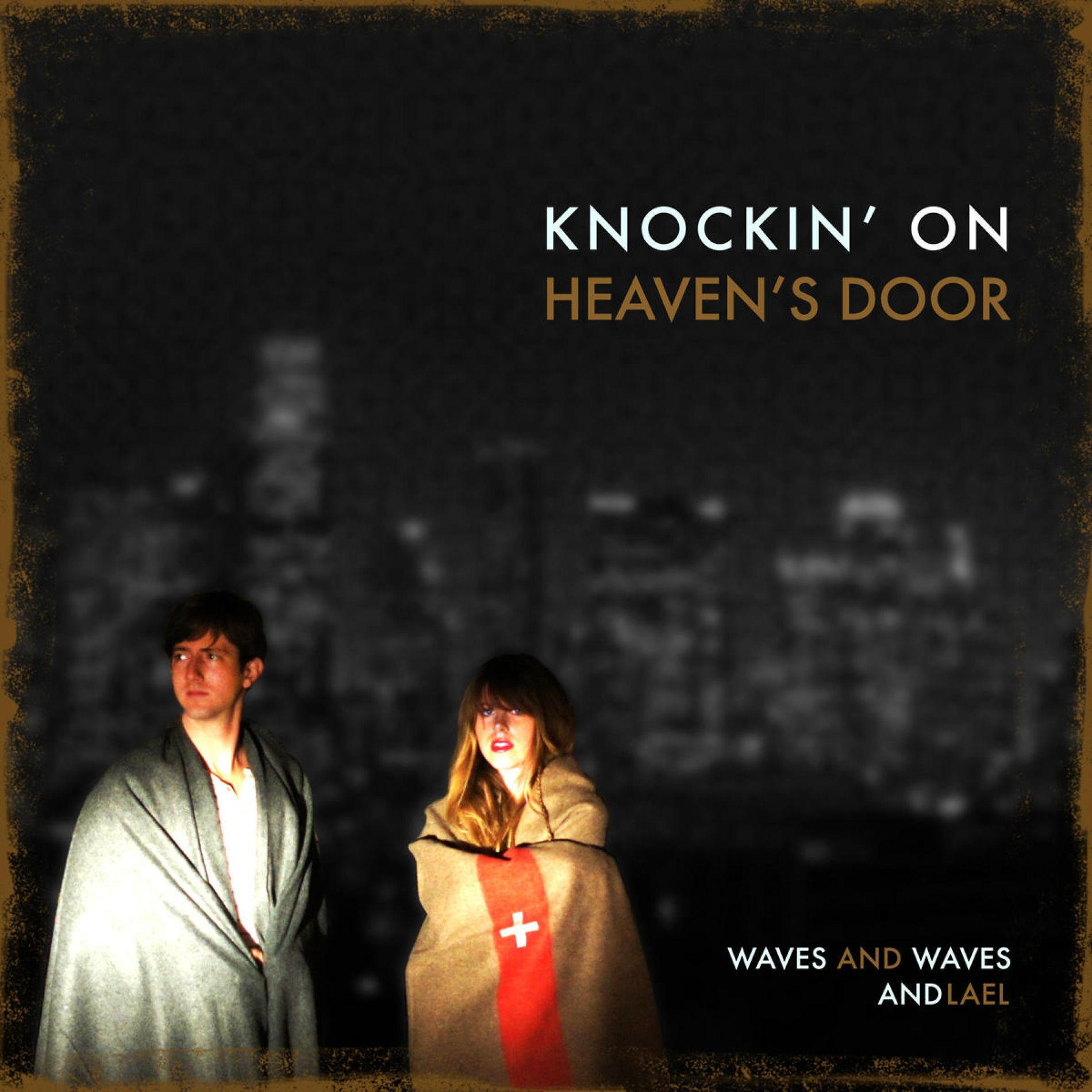 Album cover of Knockin' on Heaven's Door (feat. Lael Neale)