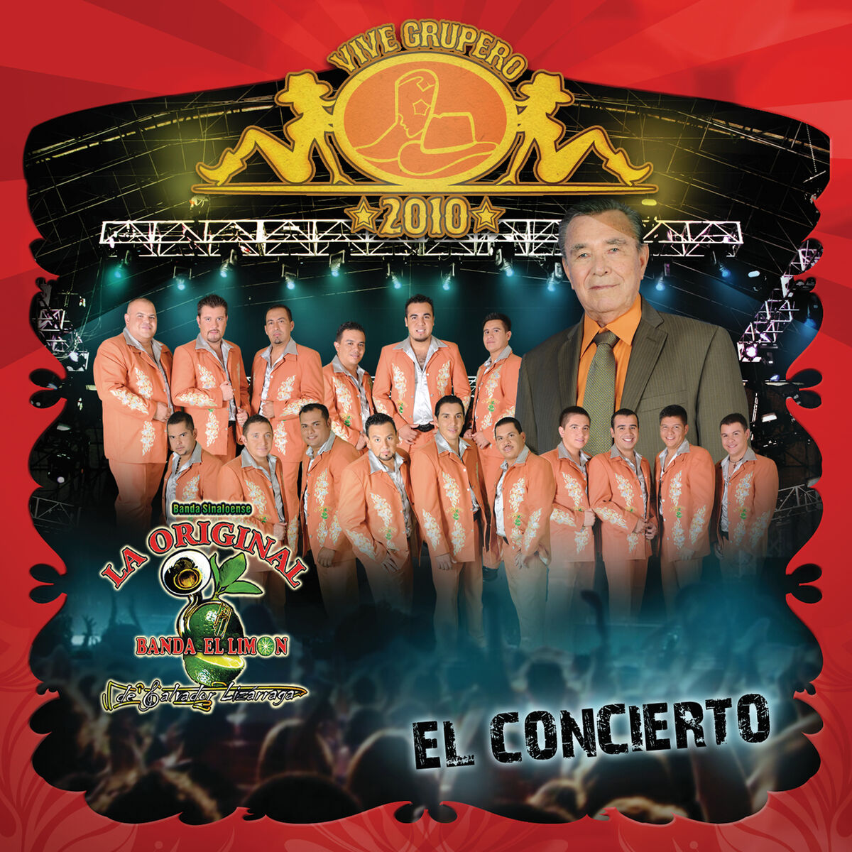 Album cover of Vive Grupero El Concierto / Original Banda El Limón de Salvador Lizárraga (En Vivo México D.F. / 2010)