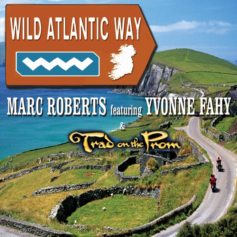 Picture of Wild Atlantic Way (feat. Yvonne Fahy & Trad on the Prom)