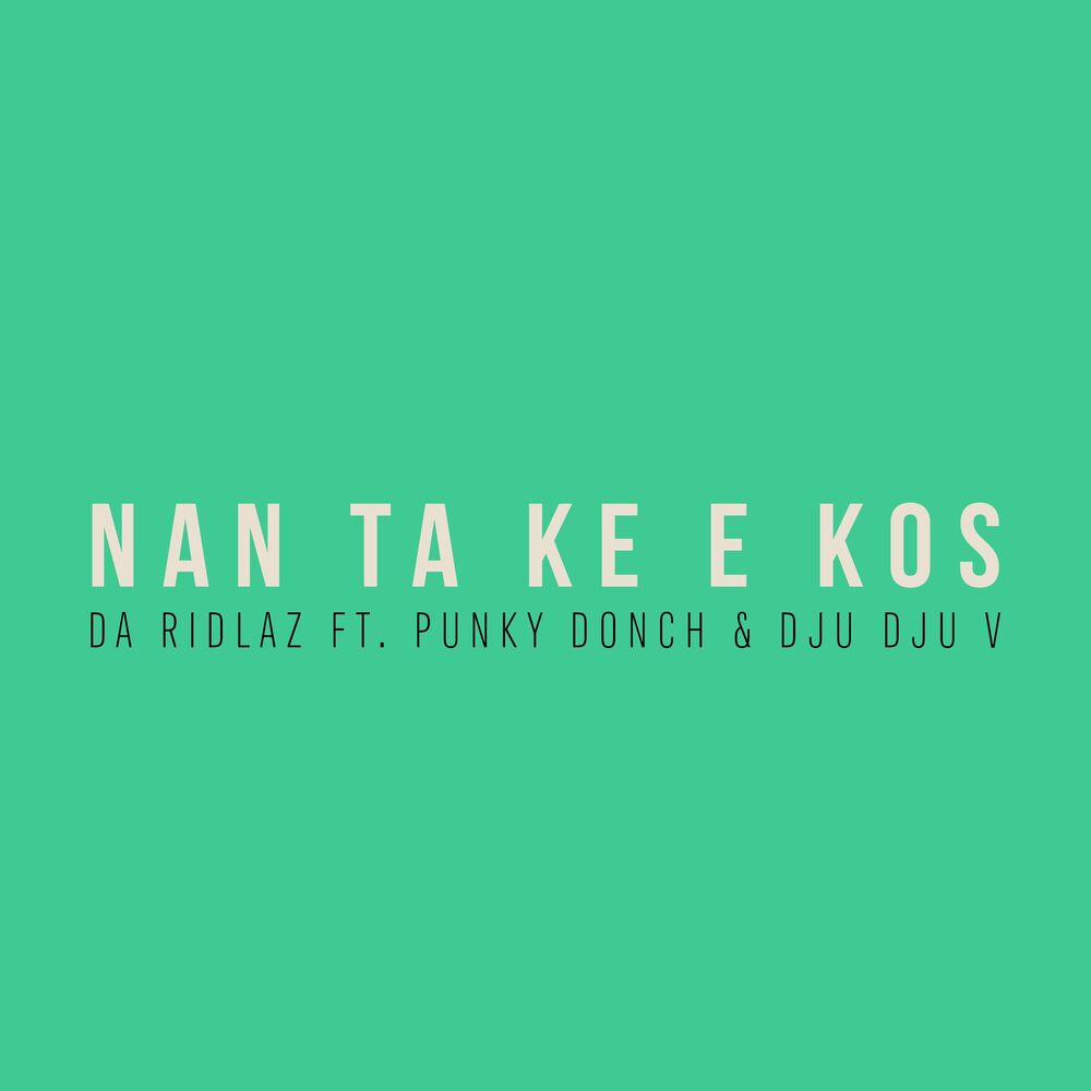 Picture of Nan Ta Ke E Kos (feat. Punky Donch & Dju Dju V)