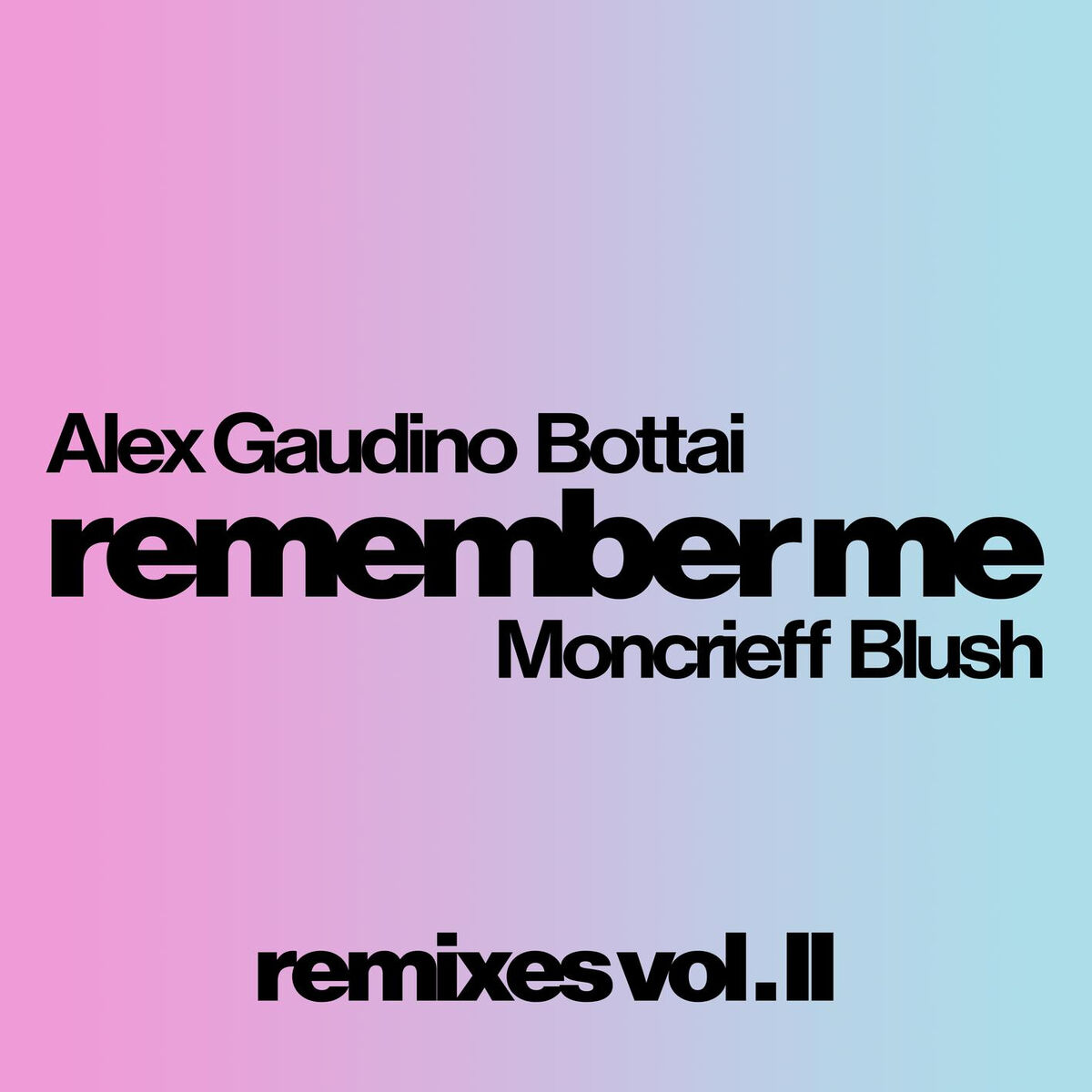 Album cover of Remember Me (feat. Moncrieff & Blush)