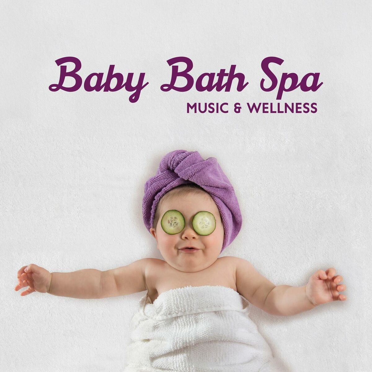 Album cover of Baby Bath Spa Music & Wellness: Music for Relax, Massage, Meditation, Sleep