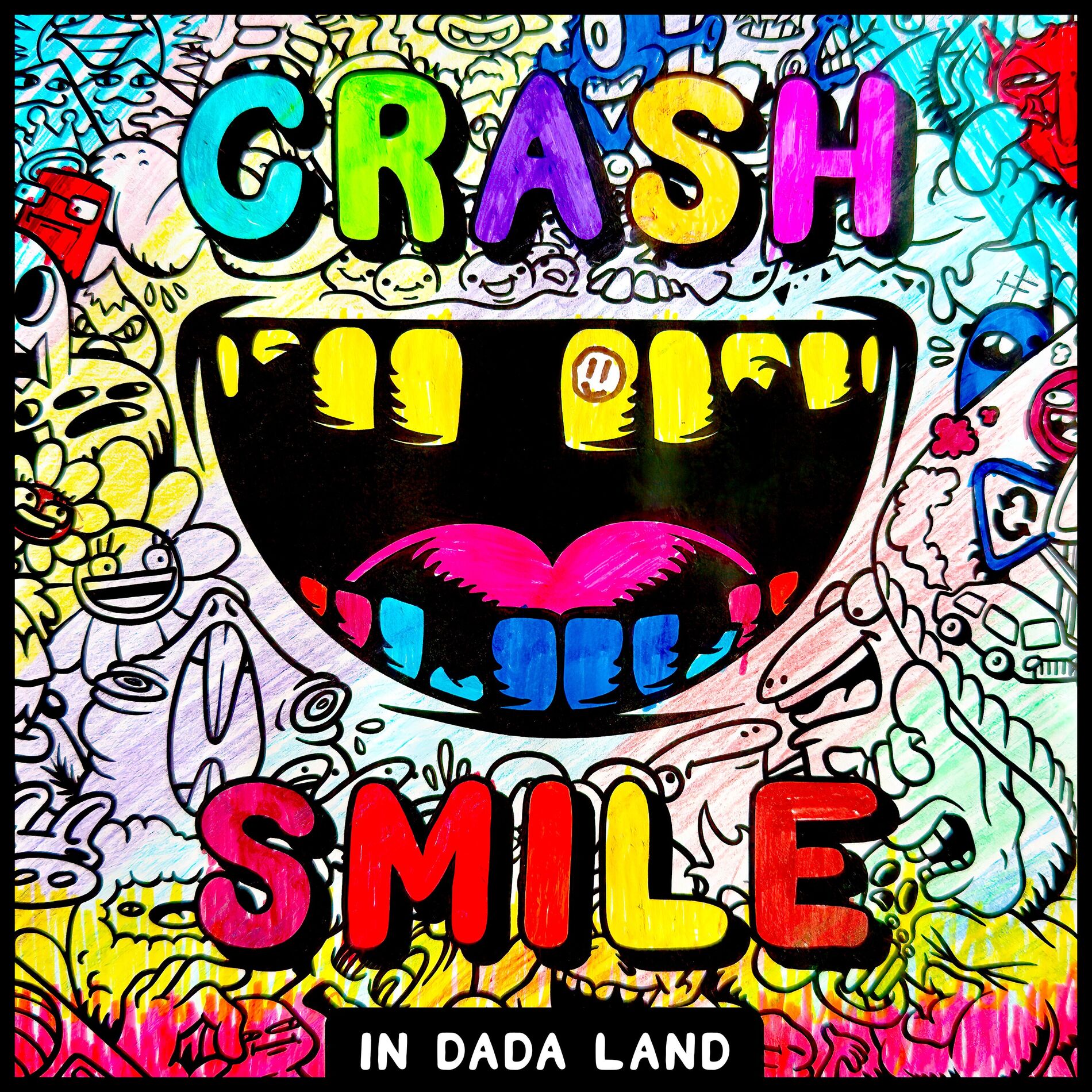 Album cover of Crash & Smile in Dada Land - January