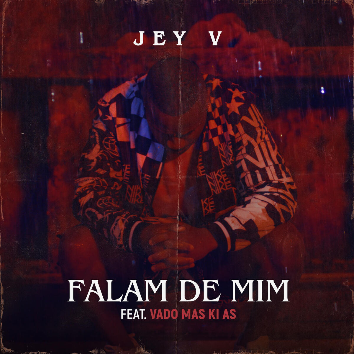 Album cover of Falam de Mim (feat. Vado Más Ki Ás)