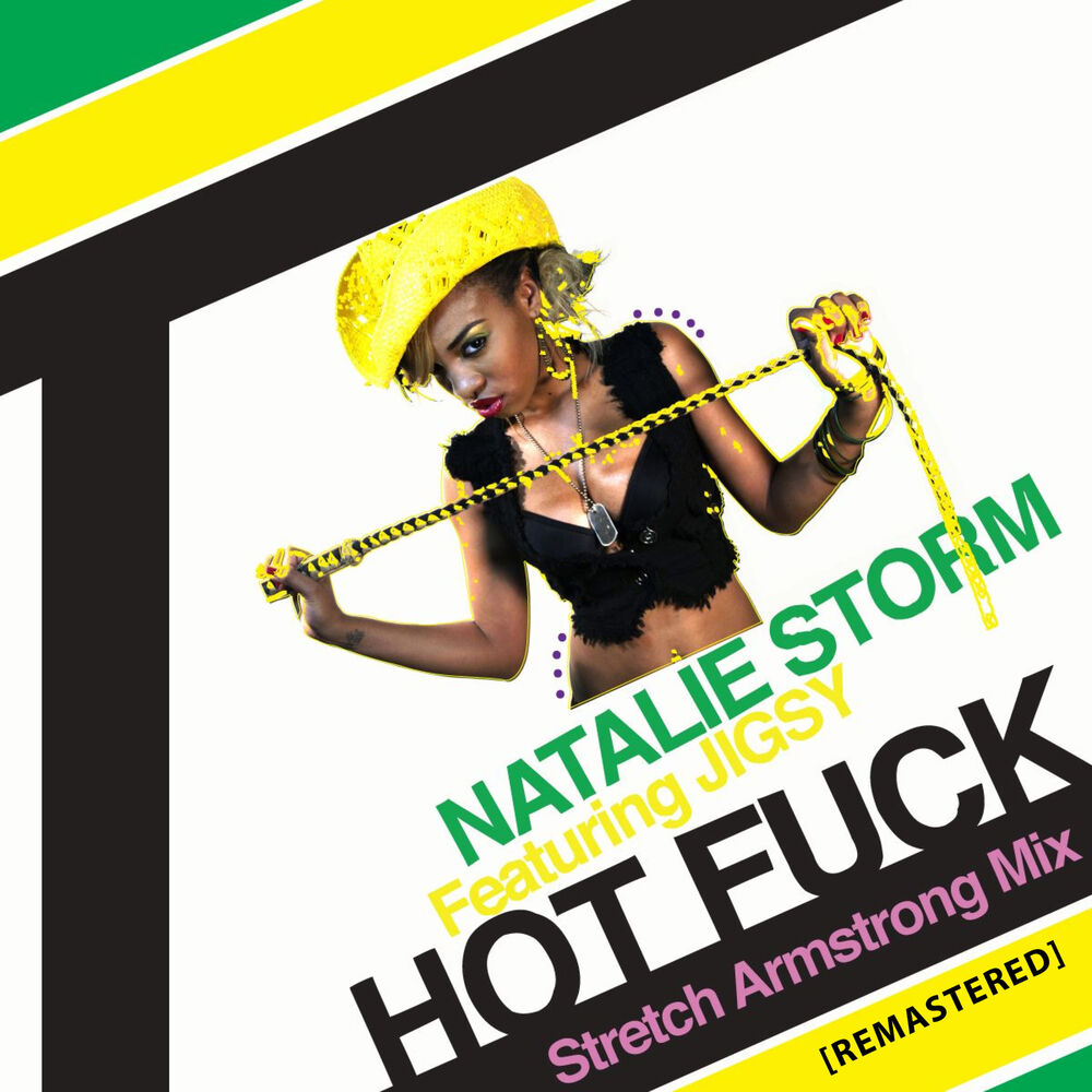 Picture of Hot Fuck (feat. Jigsy) [Strech Arstrong Mix] (Remaster) - Single