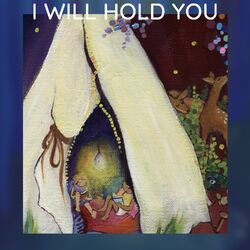 Cover of I Will Hold You