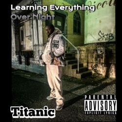 LEARNING EVERYTHING OVERNIGHT
