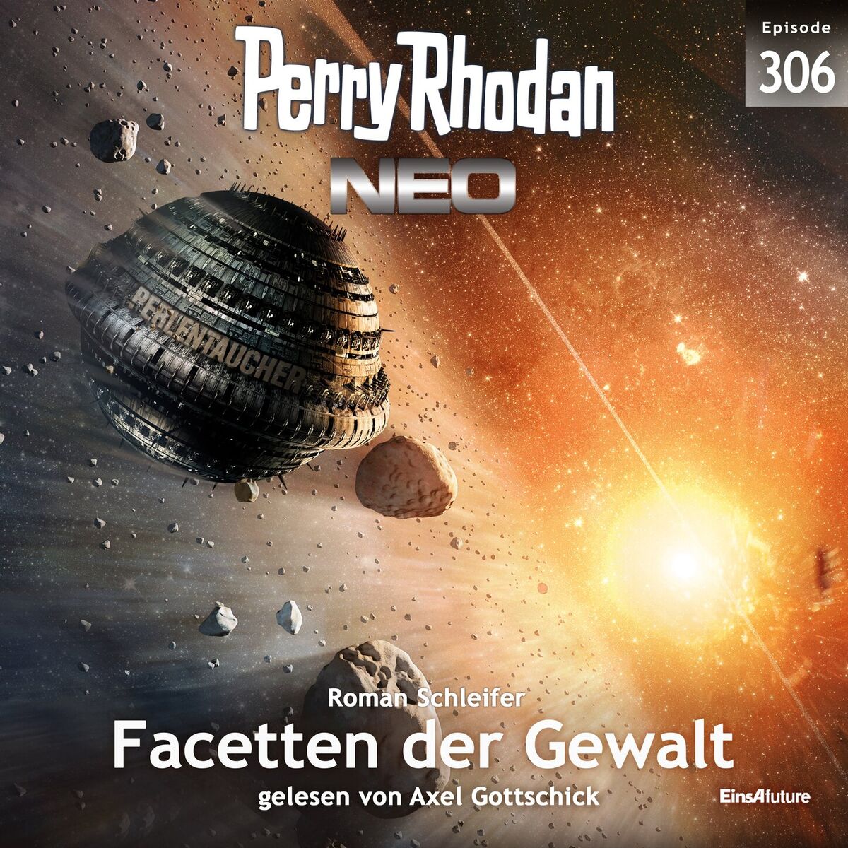Album cover of Facetten der Gewalt - Perry Rhodan - Neo 306 (Ungekürzt)