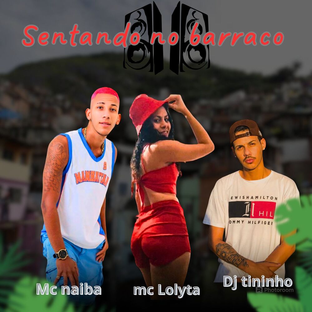 Picture of Sentando no Barraco