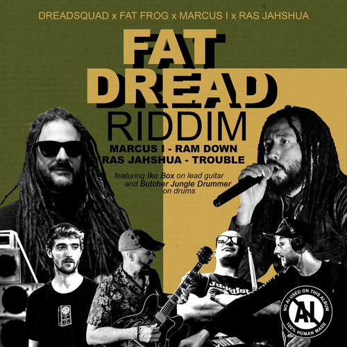 Fat Dread Riddim