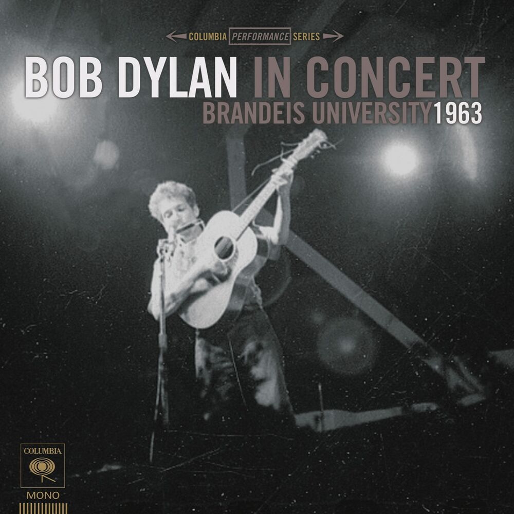Picture of Bob Dylan In Concert: Brandeis University 1963 (Live)