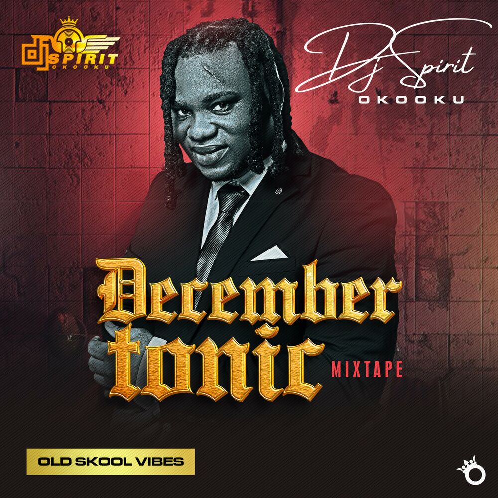 Picture of December Tonic (Old Skool Vibes) (Mixtape)