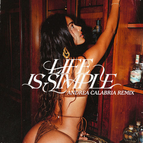 Life Is Simple (Move Your Body) [feat. Salomé Das] (ANDREA CALABRIA Remix)