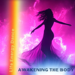 Cover of Awakening the Body by undefined