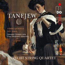 Cover of Tanejew: String Quintets, Op. 14 & Op. 16