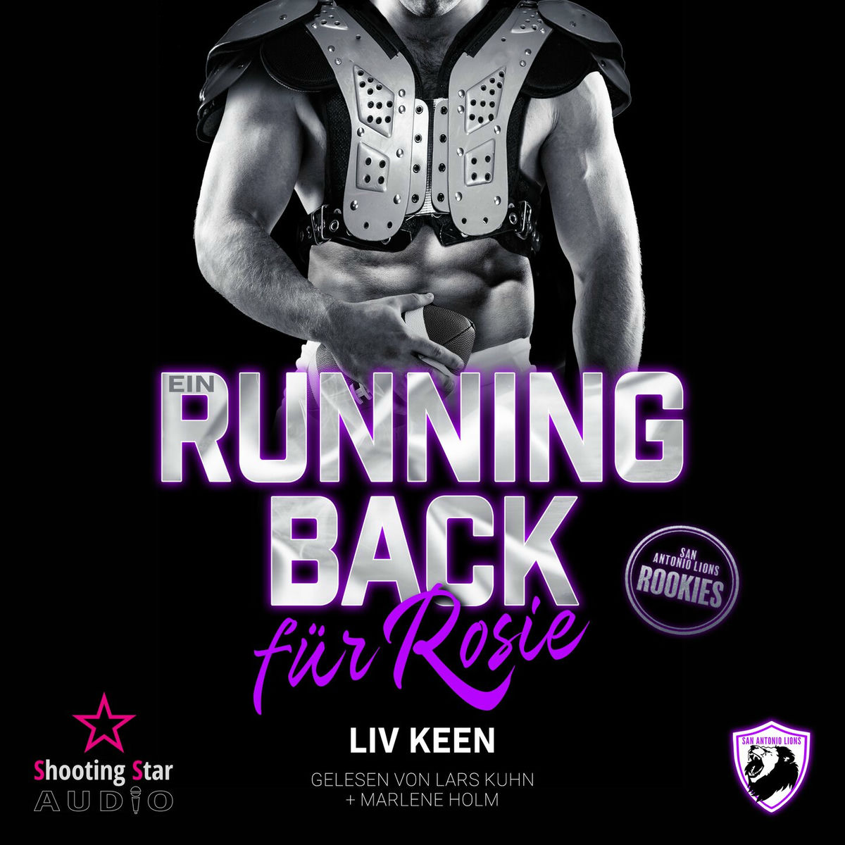 Album cover of Ein Running Back für Rosie - San Antonio Lions Rookies, Band 4 (ungekürzt)