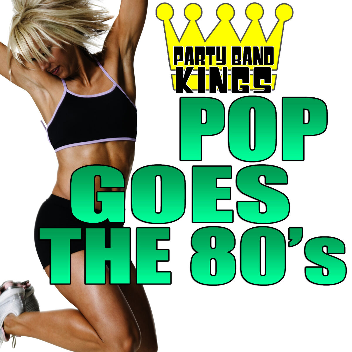 Album cover of Pop Goes the 80's