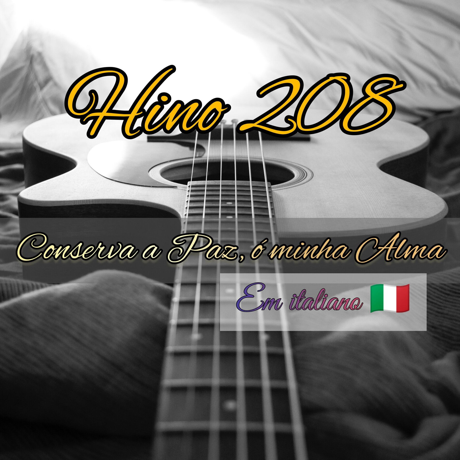 Album cover of Hino 208 - Conserva a Paz, ó minha alma (em italiano)
