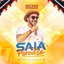 Cover of Raí Saia Rodada - Saia Paradise - Áudio DVD