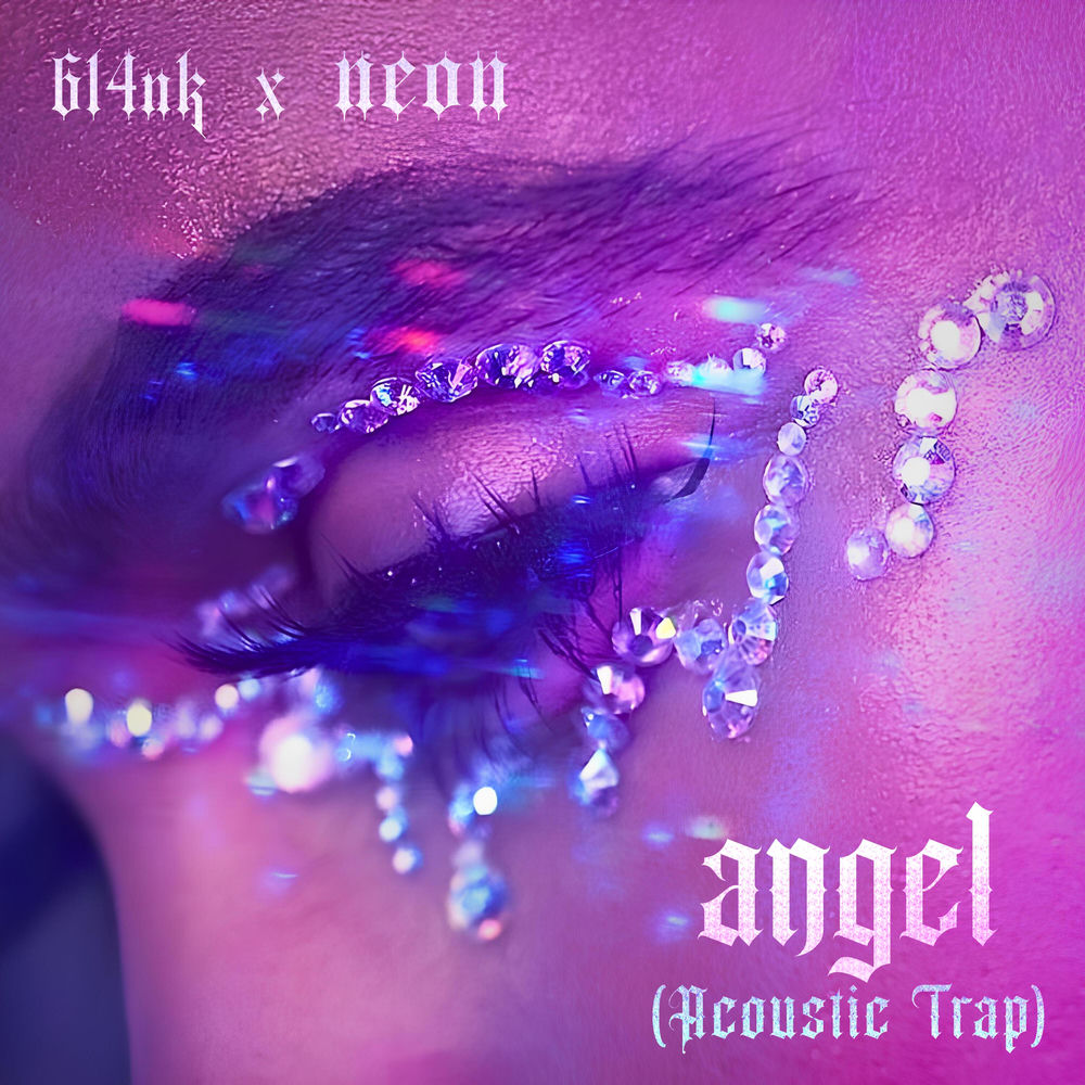 Album artwork for Angel (Acoutic Trap) by Neon