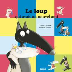 Cover of Le Loup qui avait un nouvel ami
