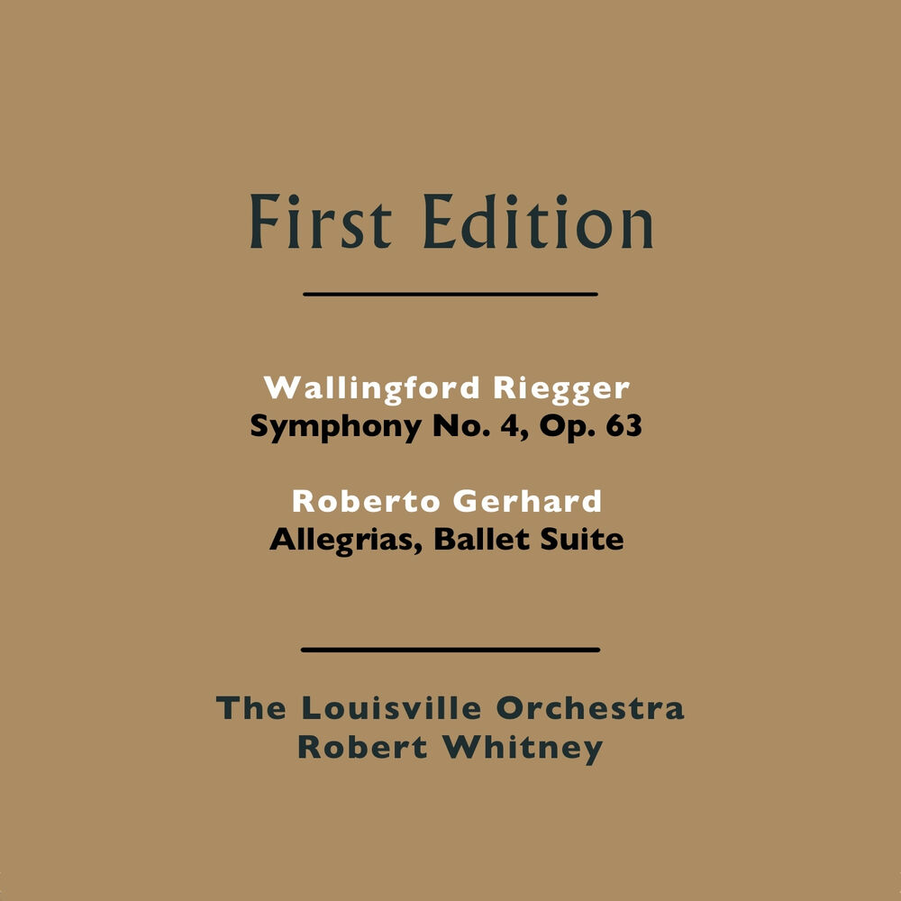 Picture of Wallingford Riegger: Symphony No. 4, Op. 63 - Roberto Gerhard: Allegrias, Ballet Suite