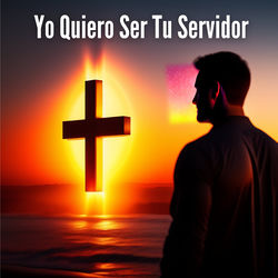 Yo Quiero Ser Tu Servidor