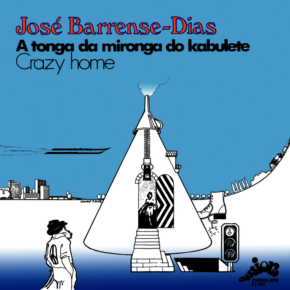 Picture of A Tonga da Mironga do Kabulete / Crazy Home (Evasion 1972) - Single