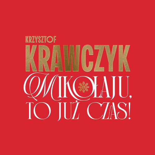 Mikołaju, to już czas