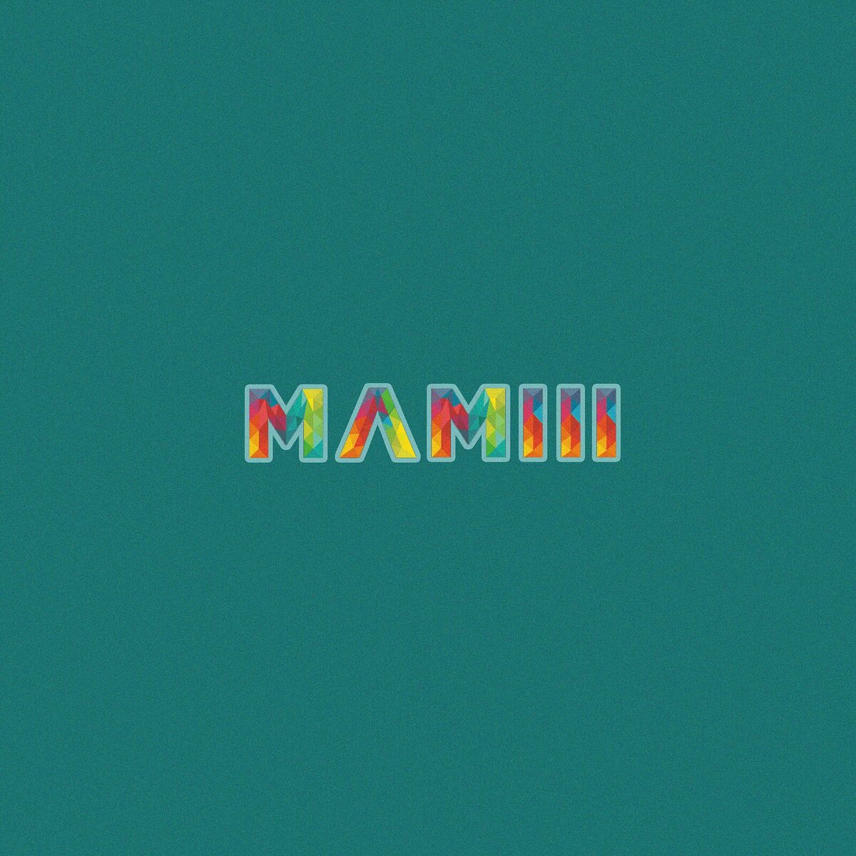 Album cover of Mamiii