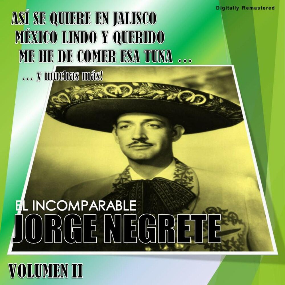 Picture of Jorge Negrete, Vol. 2 (Digitally Remastered)