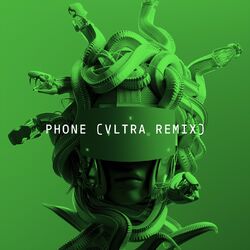 Cover of Phone (VLTRA Remix)