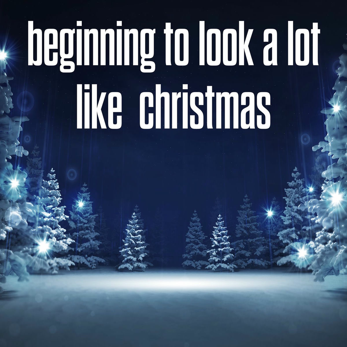 Album cover of beginning to look a lot like christmas