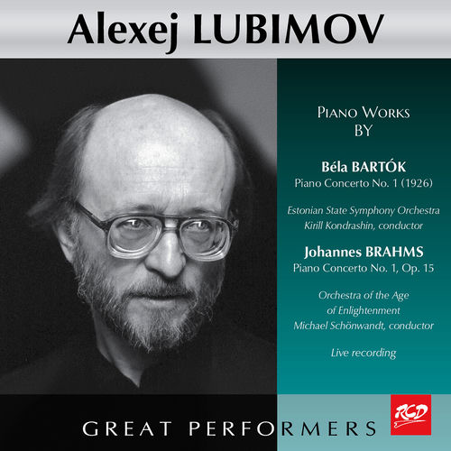 Bartók: Piano Concerto No. 1, Sz. 83 - Brahms: Piano Concerto No. 1 in D Minor, Op. 15 (Live)