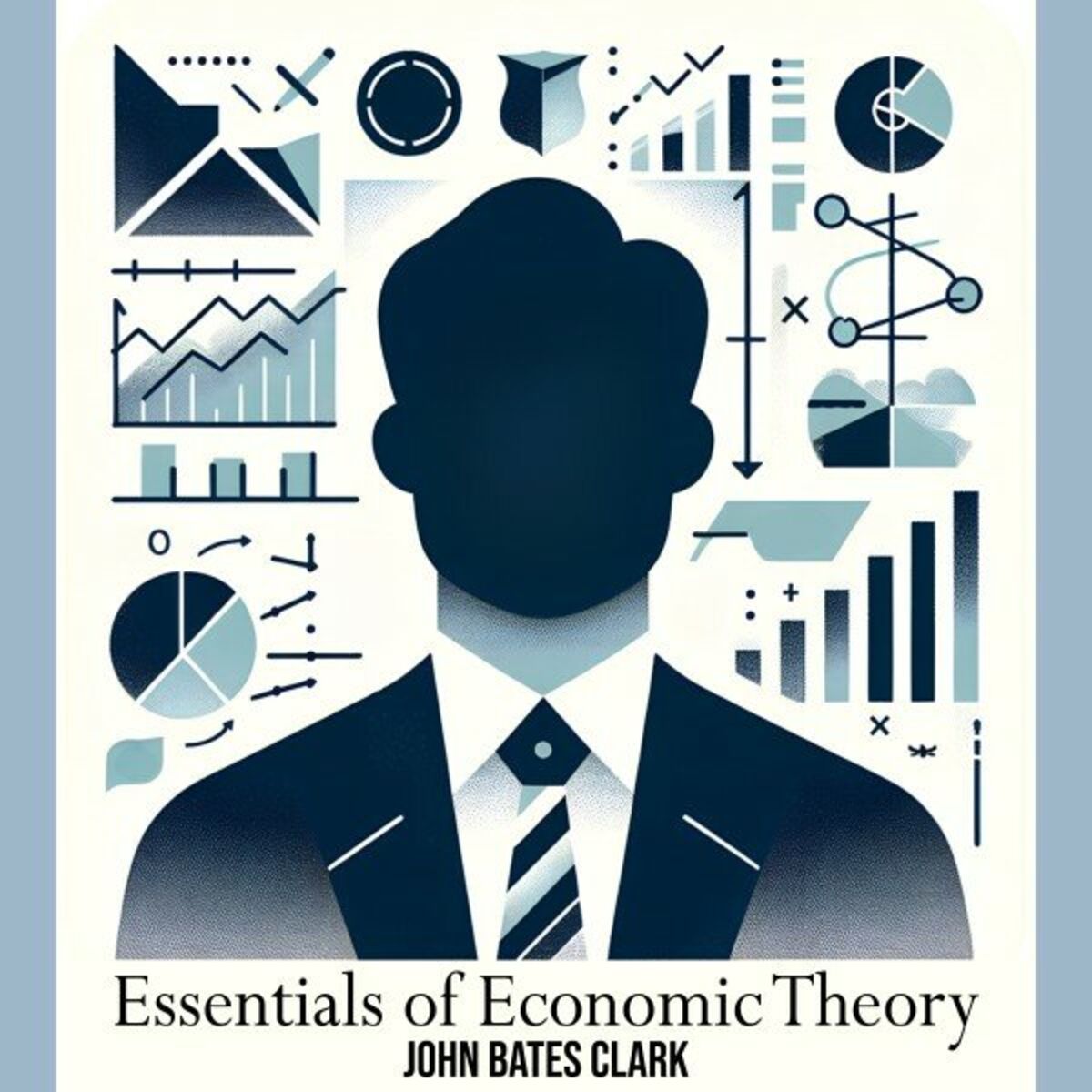 Album cover of Essentials of Economic Theory