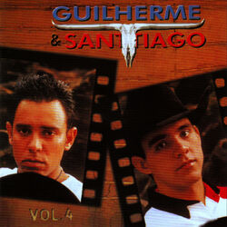 Guilherme & Santiago, Vol 4