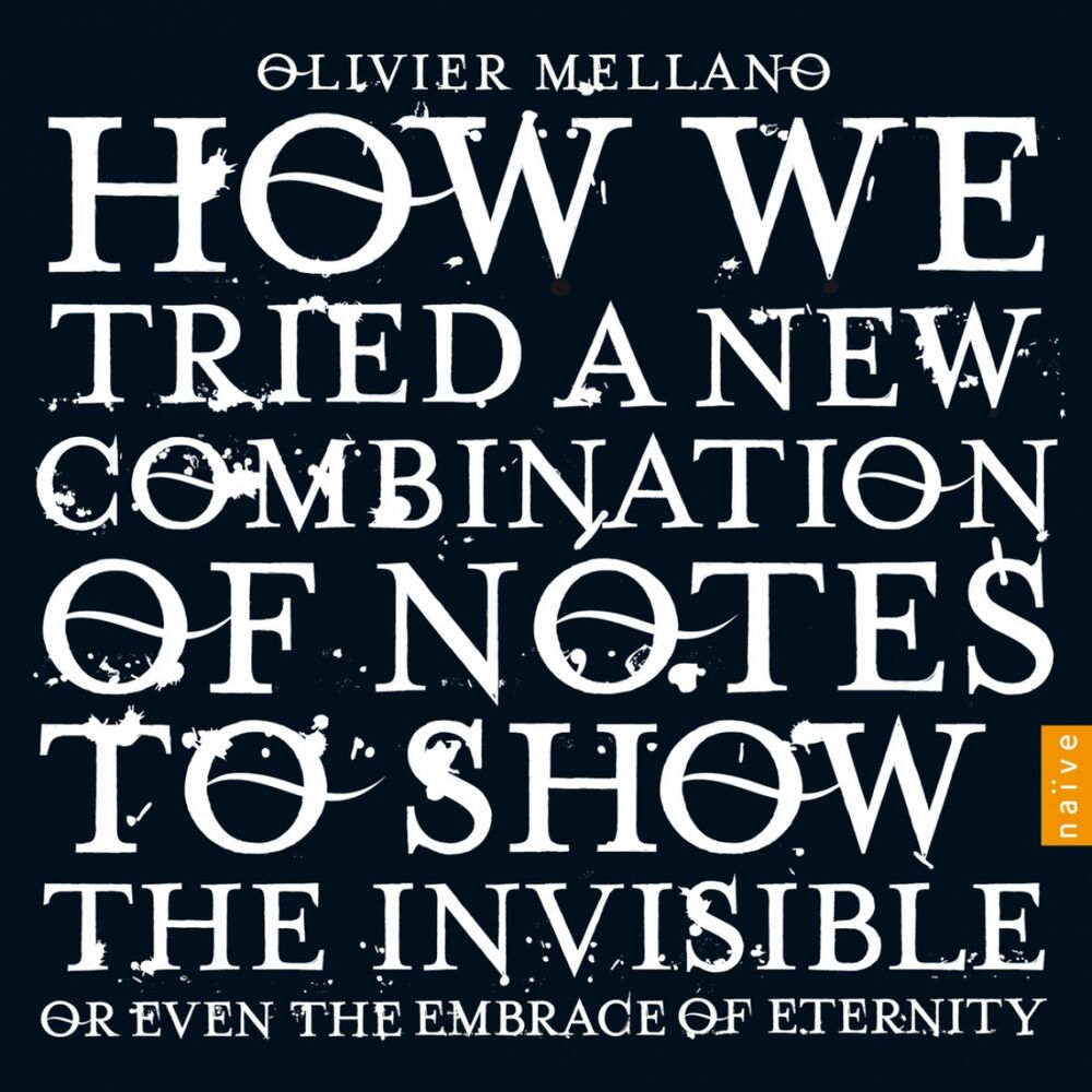 Picture of Mellano: How we tried a new combination of notes to show the invisible or even the embrace of eternity