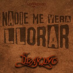 Cover of Nadie Me Vera Llorar
