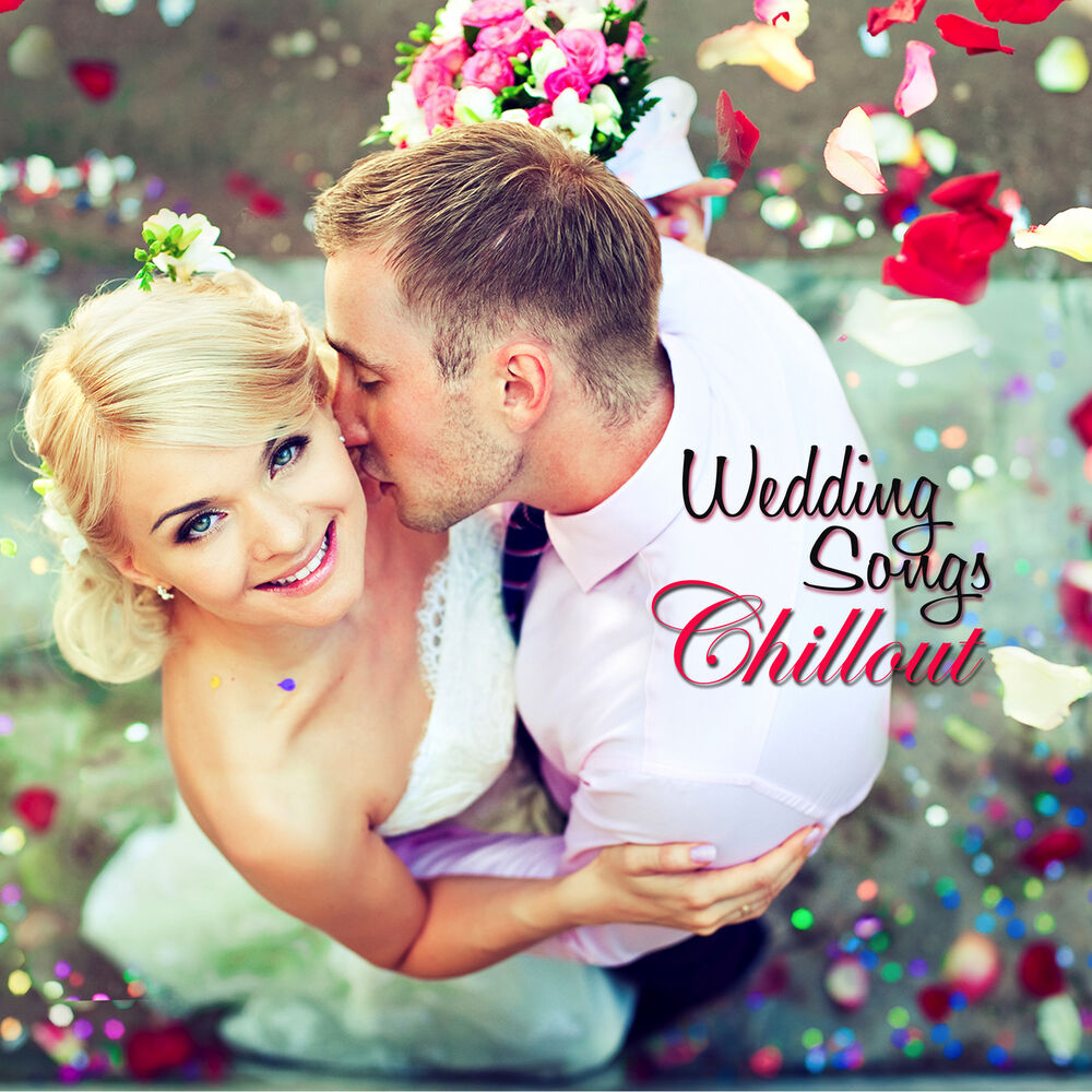 Picture of Wedding Songs Chillout – For Your Wedding Day...Instrumental Wedding Music for Ceremony, Party and Honeymoon, Classical Music, Pia
