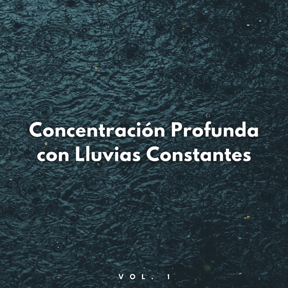 Picture of Concentración Profunda Con Lluvias Constantes Vol. 1