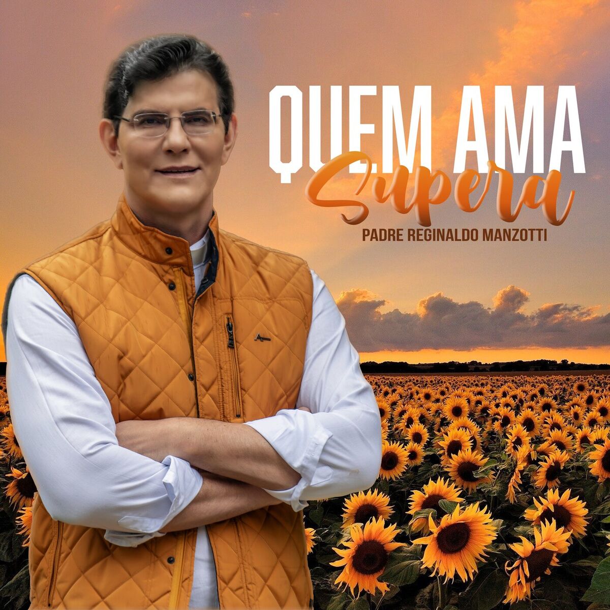 Album picture of Quem Ama Supera