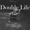 Double Life by Nolan Taylor album cover