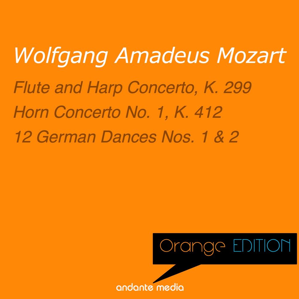 Picture of Orange Edition - Mozart: Flute and Harp Concerto, K. 299 & Horn Concerto No. 1, K. 412